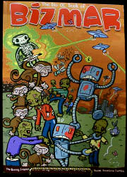 BIZMAR! Bunnies! Insects! Zombies! Monkeys! Aliens! Robots!