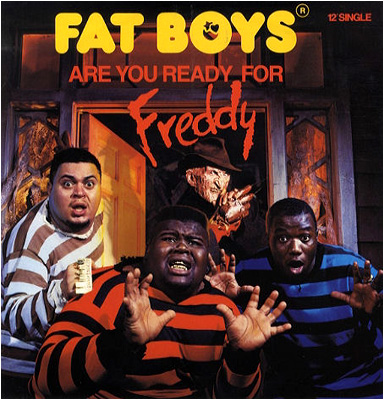 The Fat Boys - Are You Ready For Freddy?