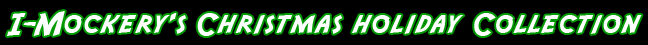 I-Mockery's Christmas Holiday Collection