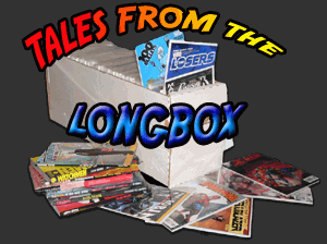 TALES FROM THE LONGBOX!