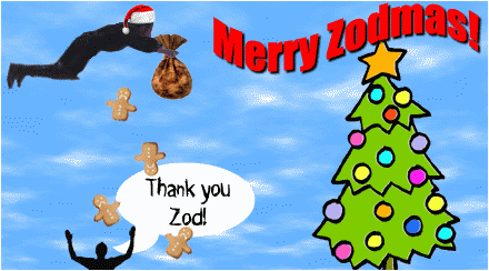 ZOD DELIVERS TASTY TREATS TO ALL THE GOOD SLAVES!