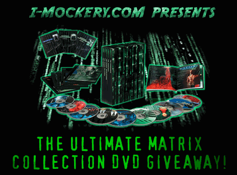 THE ULTIMATE MATRIX COLLECTION DVD GIVEAWAY!