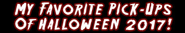 Some New Halloween 2016 Toys You Need In Your Collection!