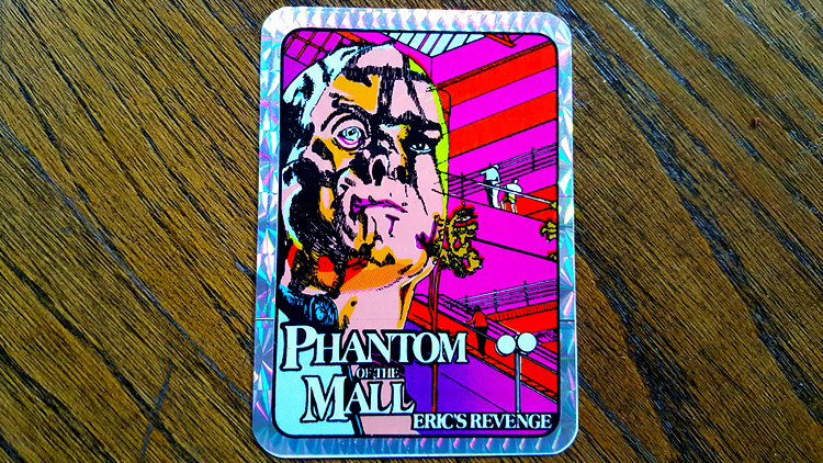 Phantom of the Mall: Eric's Revenge vintage horror prism vending machine sticker!