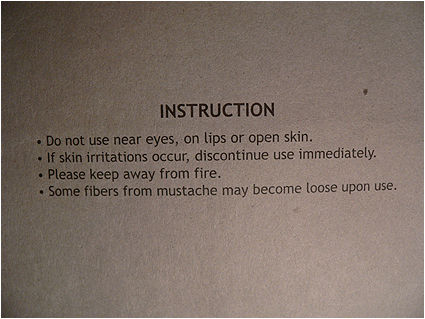 Because so many people try to grow moustaches on their eyes...