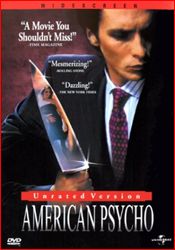 American Psycho!
