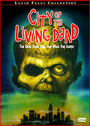 City Of The Living Dead!
