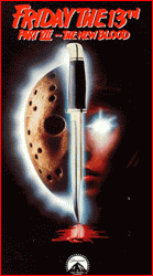 Friday the 13th: Part VII - The New Blood  AND  Jason X
