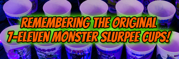 Remembering The Original 7-Eleven Monster Slurpee Cups From 1977!