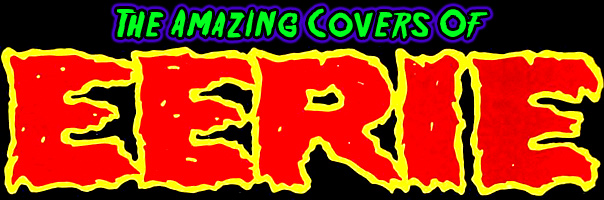 Eerie Magazine Covers: Part 1!
