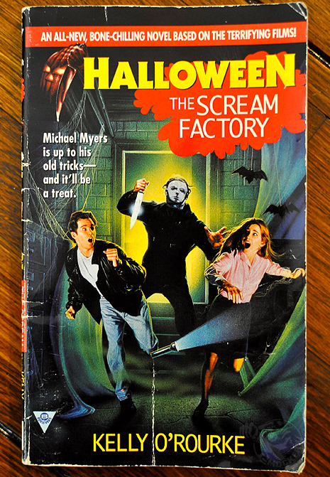 The first Halloween film spin-off young adult novel - Halloween: The Scream Factory - by Kelly O'Rourke
