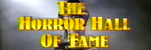 The 1990 Horror Hall Of Fame Awards Show!