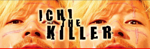Ichi The Killer!