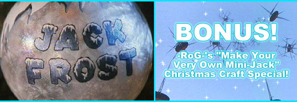 -RoG-'s "Make Your Very Own Mini-Jack" Christmas Craft Special!