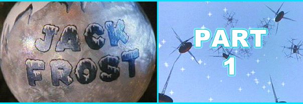 Jack Frost - The Mutant Killer Snowman!