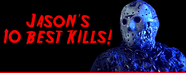 I Mockery Com Jason Voorhees 10 Best Kills