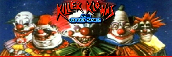 Killer Klowns From Outer Space!