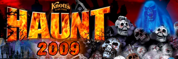 Knott's Berry Farm's 37th Annual Halloween Haunt! Knott's Scary Farm 2009!