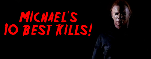 Michael's 10 Best Kills!