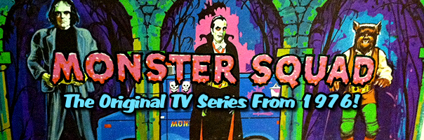 The Original Monster Squad TV Series From 1976!