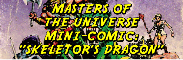 Masters of the Universe mini-comic: "Skeletor's Dragon"