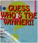 Guess Who's The Winner!