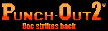 Punch Out!! 2: Doc Strikes Back
