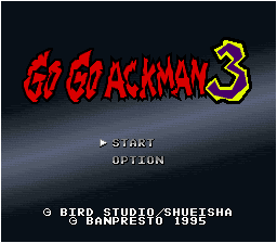 GO GO ACKMAN 3!