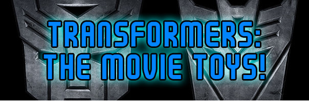 Transformers: The Movie Toys!