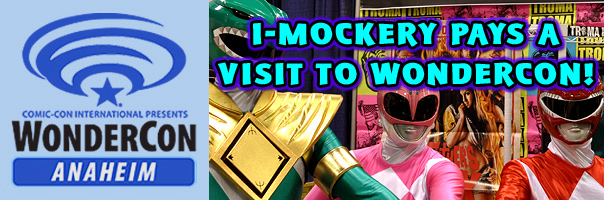 I-Mockery Pays A Visit To Wondercon 2013!
