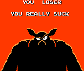 You really suck, you Sicilian simpleton.