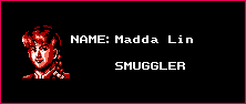 Not technically a smuggler, you know.